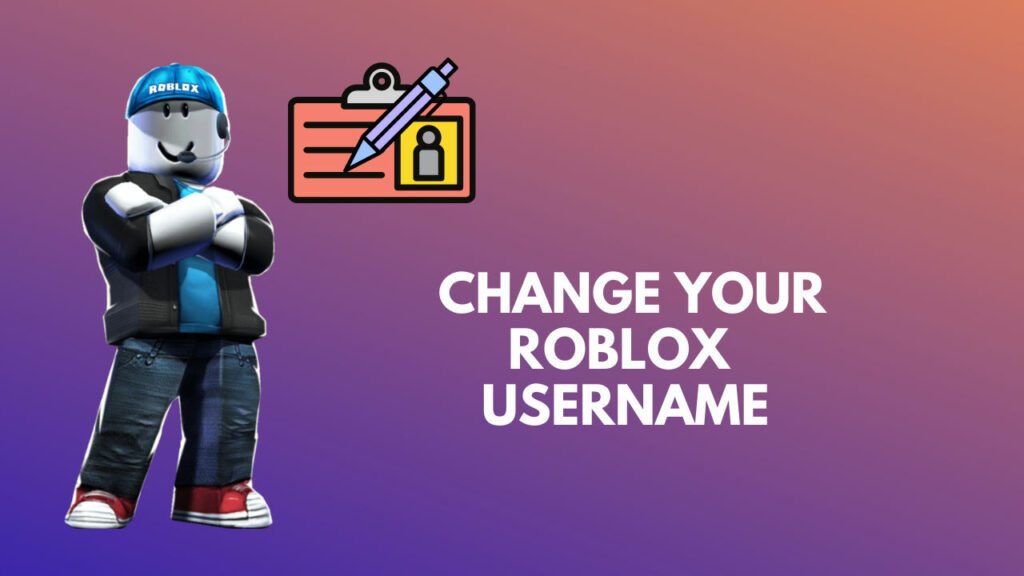 How to Change Your Roblox Username in 1 Minute [Explained] - G15Tools
