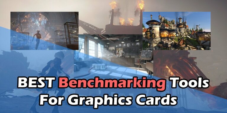 Best Benchmarking Software for Graphics Cards